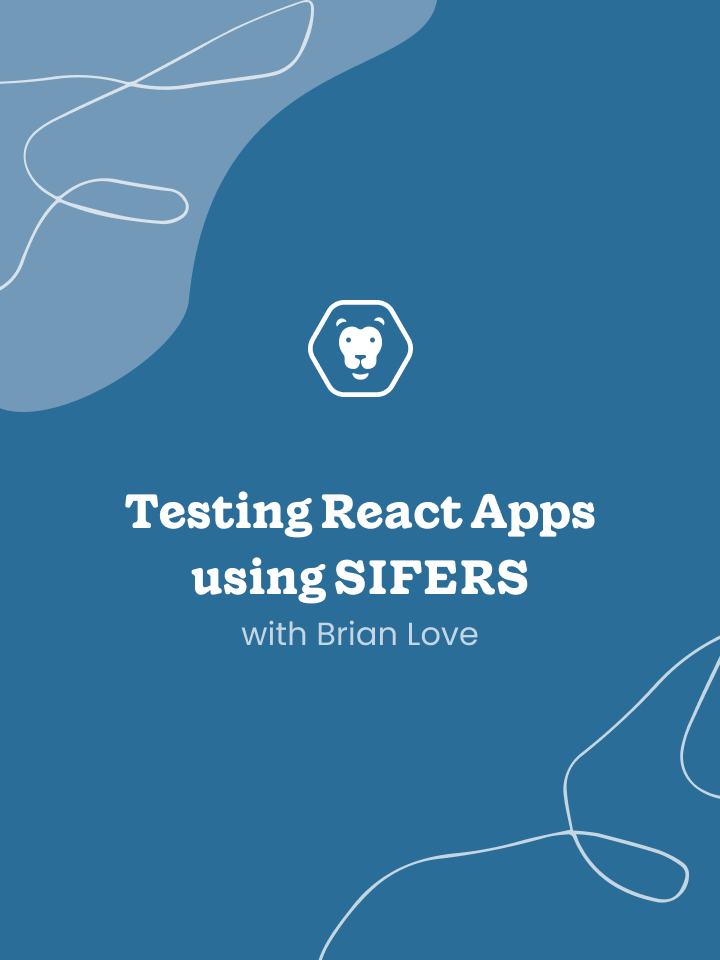 Logo of Testing React Apps using SIFERS